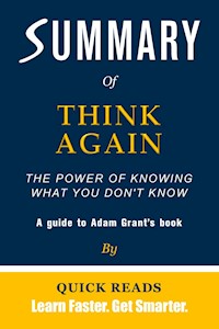 Summary of Think Again - Quick Reads - E-Book