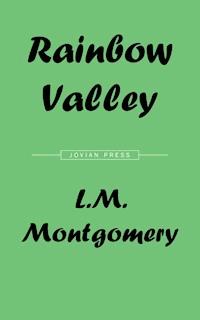 Rainbow Valley - L.M. Montgomery - E-Book