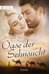 Oase der Sehnsucht - JESSICA HART - E-Book