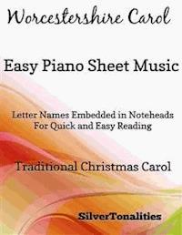 Worcestershire Carol Easy Piano Sheet Music - SilverTonalities - E-Book