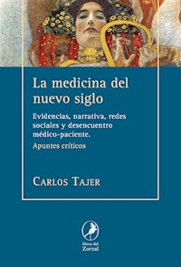 La medicina del nuevo siglo - Carlos Tajer - E-Book