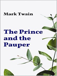 The Prince and the Pauper - Mark Twain - E-Book