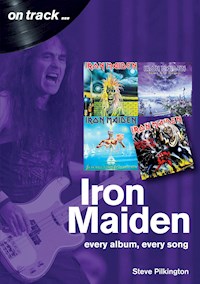 Iron Maiden On Track - Steve Pilkington - E-Book