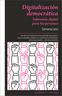 Digitalización democrática - Simona Levi - E-Book