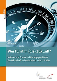 Wer führt in (die) Zukunft? - Sonja Bischoff - E-Book