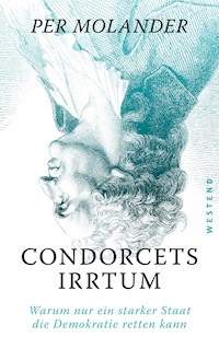 Condorcets Irrtum - Per Molander - E-Book