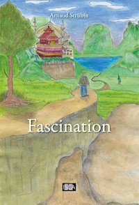 Fascination - Arnaud Strübin - E-Book