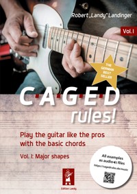 CAGEDrules! - Robert "Landy" Landinger - E-Book