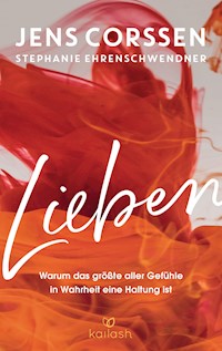 Lieben - Jens Corssen - E-Book