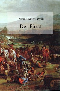 Der Fürst - Nicolo Machiavelli - E-Book