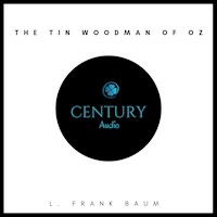 The Tin Woodman of Oz - L. Frank Baum - Hörbuch