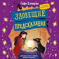 Зловещие предсказания - Софи Клеверли - Hörbuch