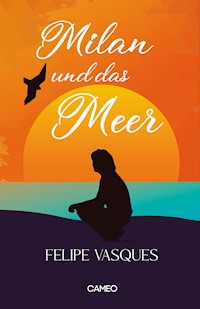 Milan und das Meer - Felipe Vasques - E-Book