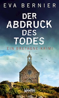 Der Abdruck des Todes - Eva Bernier - E-Book