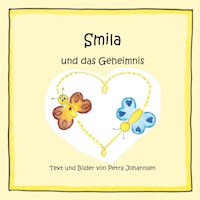 Smila und das Geheimnis - Petra Johannsen - E-Book