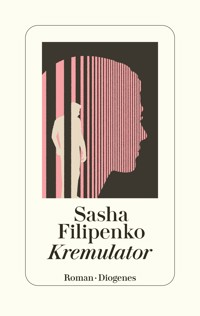 Kremulator - Sasha Filipenko - E-Book