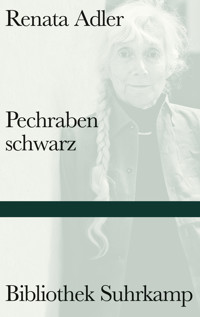 Pechrabenschwarz - Renata Adler - E-Book