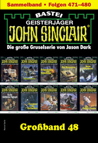 John Sinclair Großband 48 - Jason Dark - E-Book