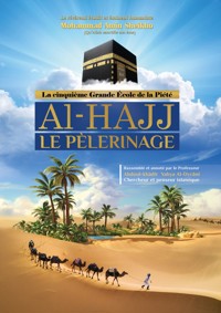 Le pèlerinage (Al-Hajj) - Mohammad Amin Sheikho - kostenlos E-Book
