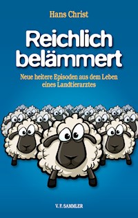 Reichlich belämmert - Hans Christ - E-Book