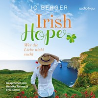 Irish Hope - Jo Berger - Hörbuch