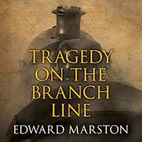 Tragedy on the Branch Line - Edward Marston - Hörbuch