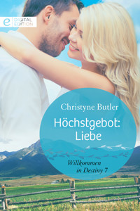 Höchstgebot: Liebe - Christyne Butler - E-Book