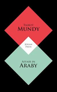 Affair in Araby - Talbot Mundy - E-Book
