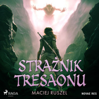 Strażnik Tresaonu - Maciej Ruszel - Hörbuch