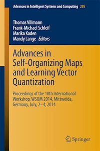 Advances in Self-Organizing Maps and Learning Vector Quantization -  - E-Book