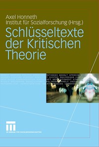 Schlüsseltexte der Kritischen Theorie - - E-Book