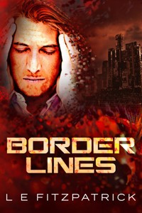 Border Lines - L.E. Fitzpatrick - E-Book