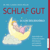 Schlaf gut - Claudia Croos-Müller - Hörbuch