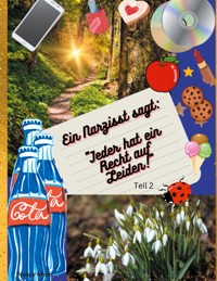 Ein Narzisst sagt: "Jeder hat ein Recht auf Leiden!" - Nancy Meier - E-Book