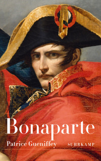 Bonaparte - Patrice Gueniffey - E-Book