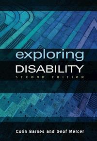 Exploring Disability - Colin Barnes - E-Book