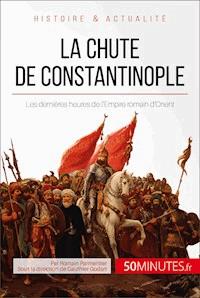 La chute de Constantinople - Romain Parmentier - E-Book