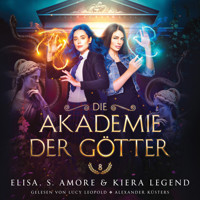 Die Akademie der Götter 8 - Fantasy Hörbuch - Elisa S. Amore - Hörbuch