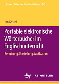 Portable elektronische Wörterbücher im Englischunterricht - Jan Kassel - E-Book