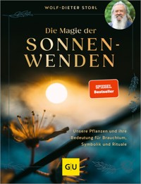Die Magie der Sonnenwenden - Wolf-Dieter Storl - E-Book