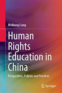 Human Rights Education in China - Weihong Liang - E-Book