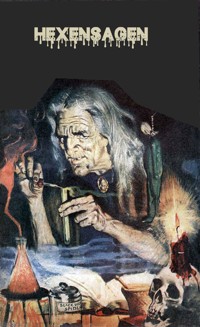 Hexensagen - Erik Schreiber - E-Book
