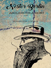 Nestor Berlin - Bérangère Löffler - E-Book