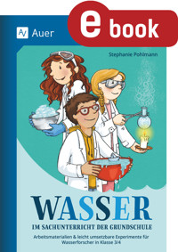 Wasser im Sachunterricht der Grundschule - Stefanie Pohlmann - E-Book