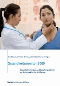 Gesundheitsmonitor 2009 -  - E-Book