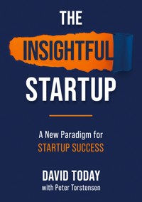 The Insightful Startup - David Today - E-Book