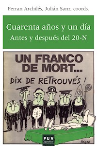 Cuarenta años y un día - AAVV - E-Book
