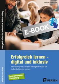 Erfolgreich lernen - digital und inklusiv - Lea Schulz - E-Book