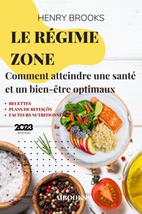 Le régime Zone - Henry Brooks - E-Book