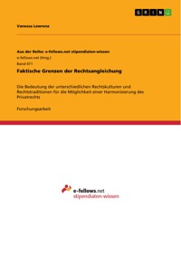 Faktische Grenzen der Rechtsangleichung - Vanessa Lawrenz - E-Book